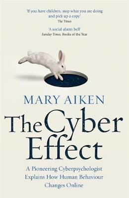 Talonted Lex book recommendations: The Cyber Effect by Mary Aiken